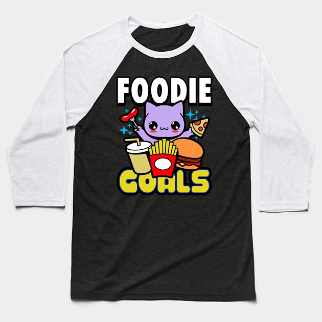 Foodie Goals Cute Junk Food Loving Cat Eating Meme Baseball T-Shirt by Originals By Boggs
